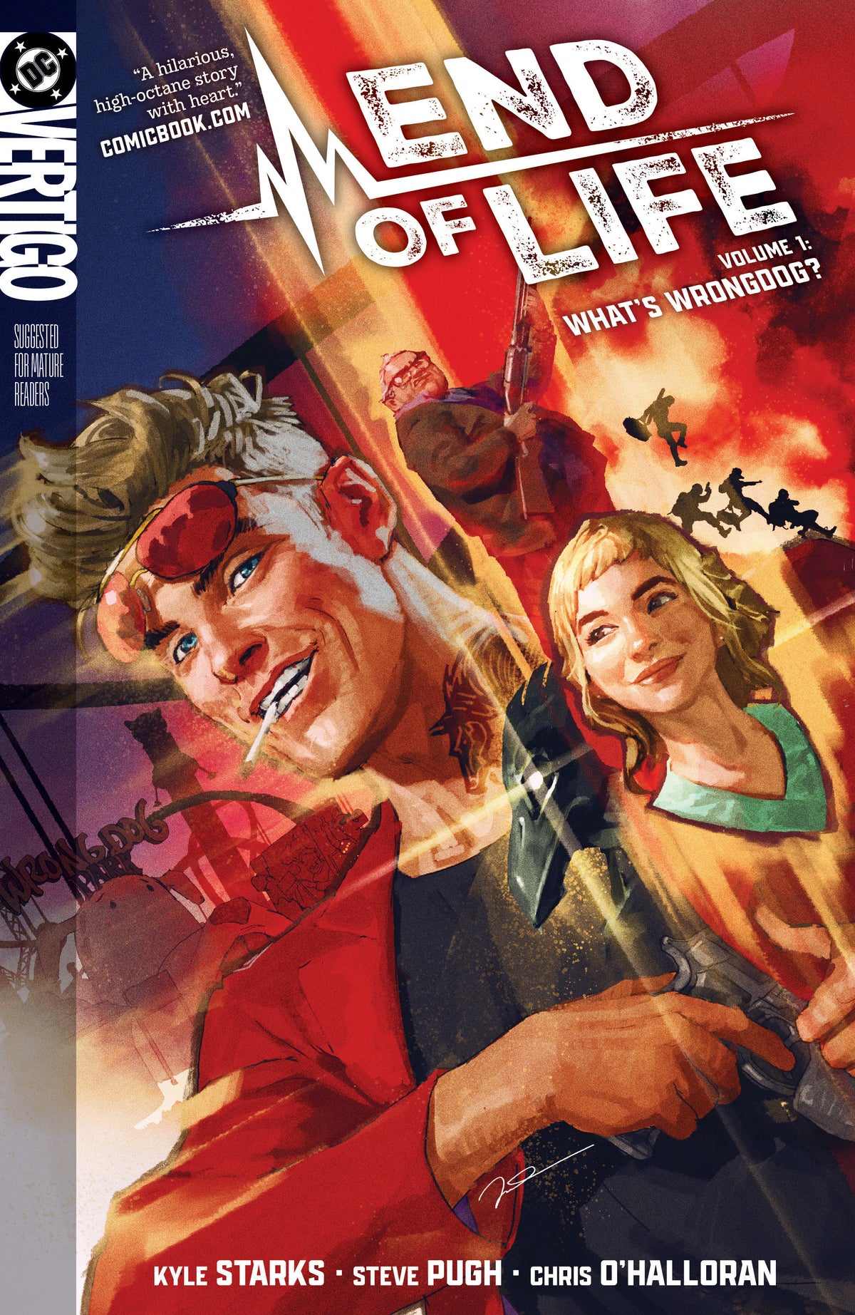 End Of Life TPB Vol 1: What's Wrongdog?
