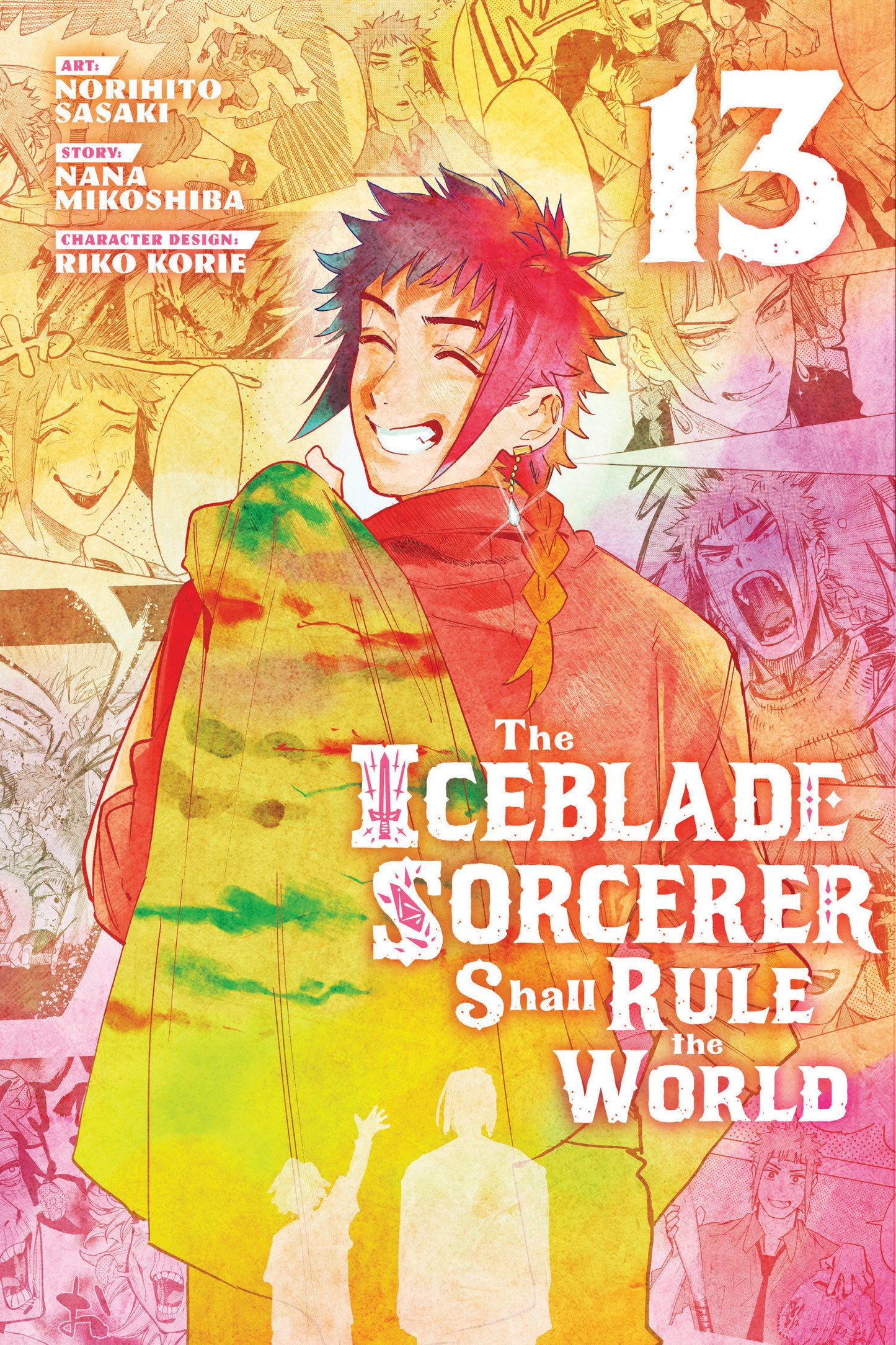 The Iceblade Sorcerer Shall Rule The World 13