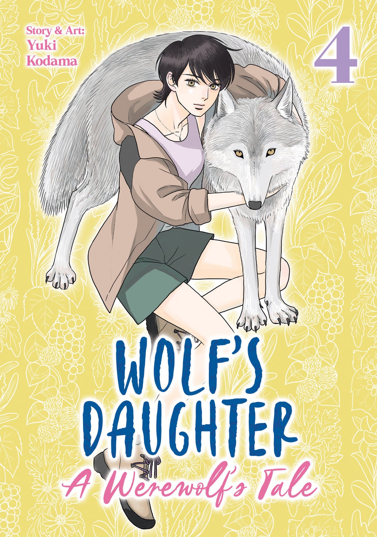 Wolf's Daughter: A Werewolf's Tale Volume. 4