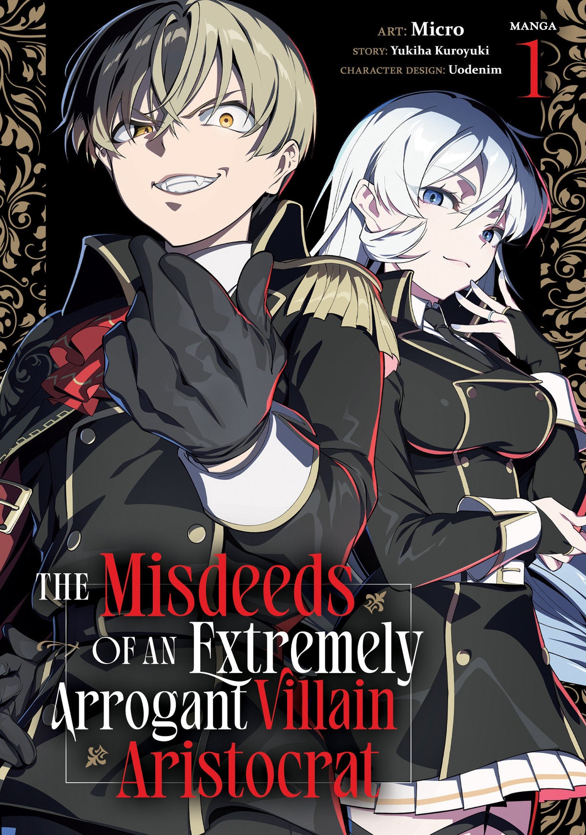 The Misdeeds Of An Extremely Arrogant Villain Aristocrat (Manga) Volume 1