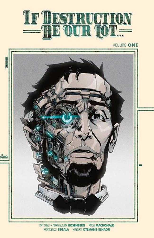 If Destruction Be Our Lot TPB Vol 01 DM Exclusive Andy Macdonald Cyborg Cover