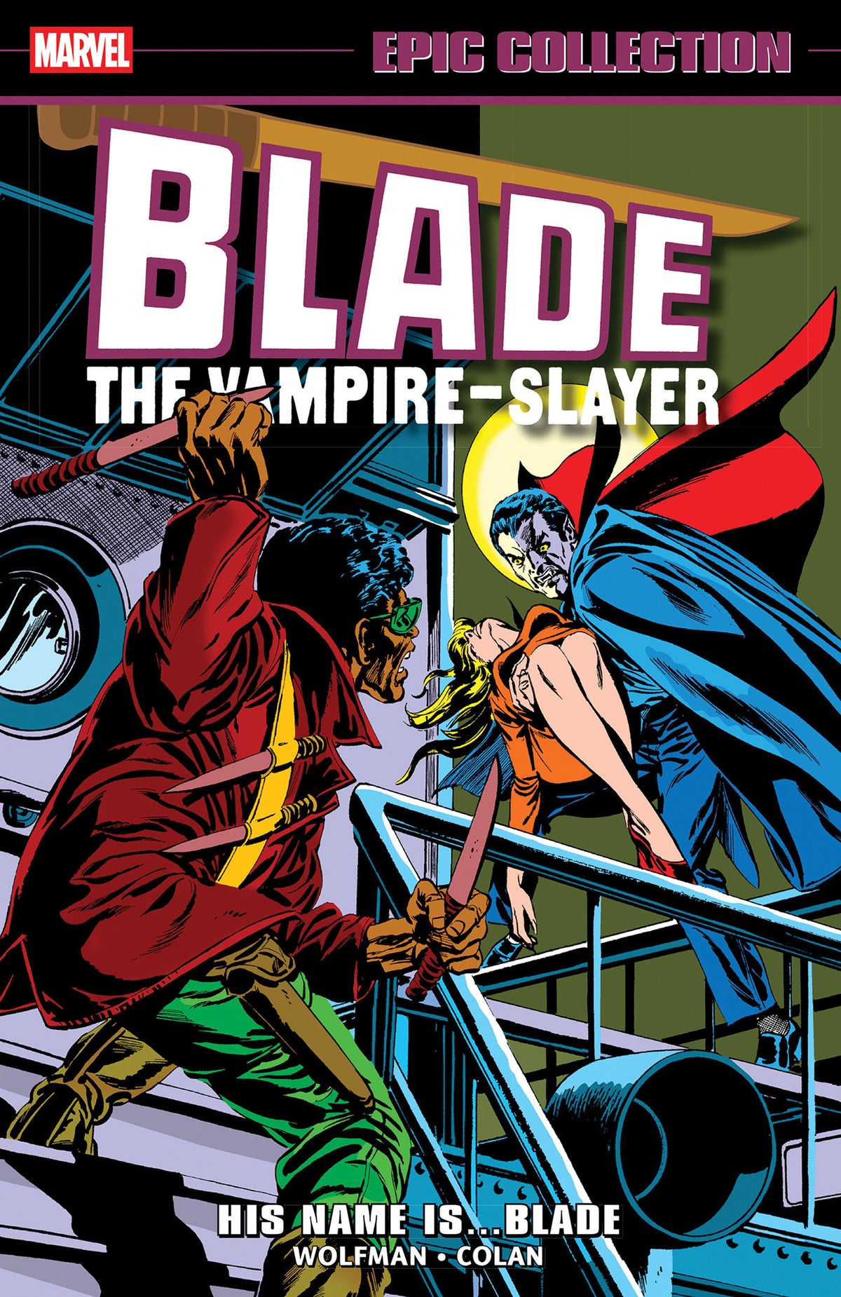 Blade Epic Collection TPB His Name Is...Blade