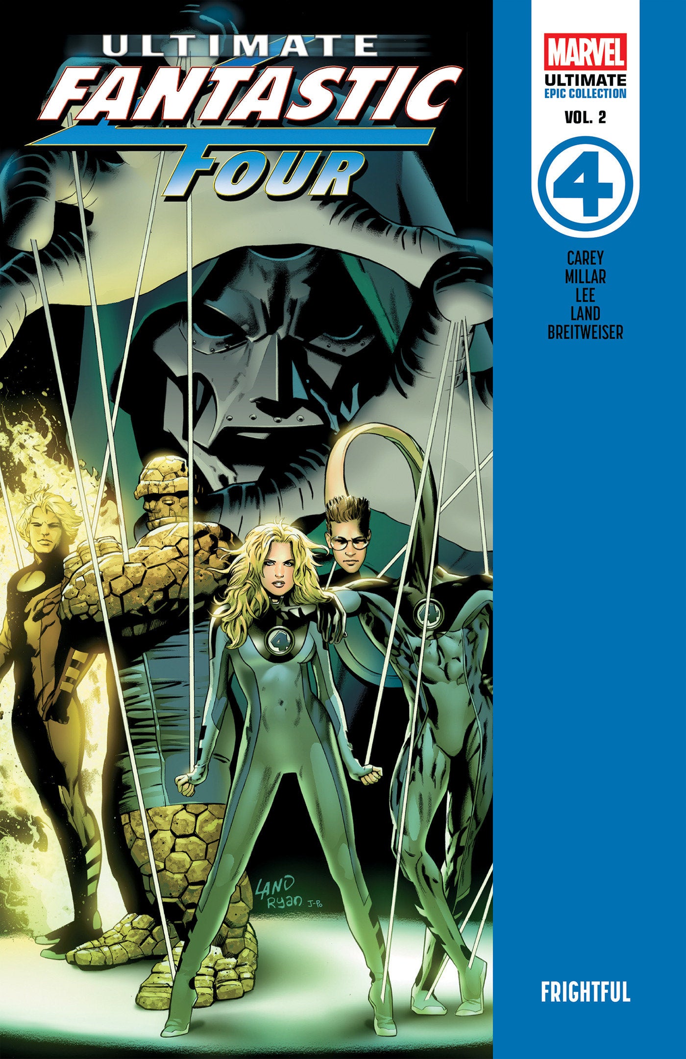 Ultimate Fantastic Four Epic Collection TPB Frightful