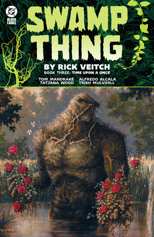 Swamp Thing By Rick Veitch Book 03: Time Upon A Once