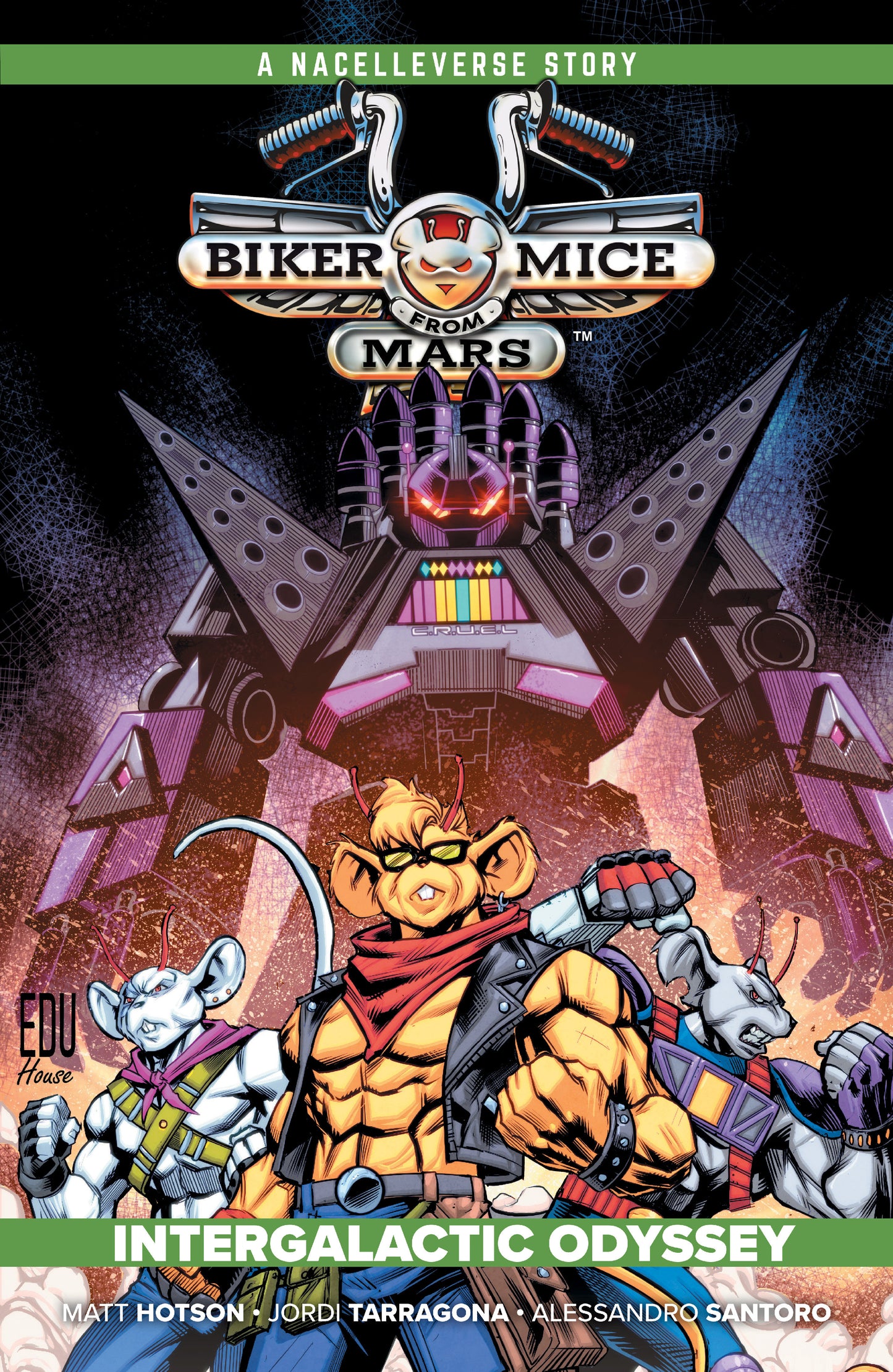 Biker Mice From Mars Volume. 2: Intergalactic Odyssey