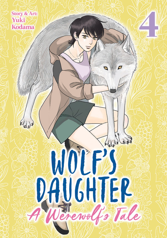 Wolf's Daughter: A Werewolf's Tale Volume. 4