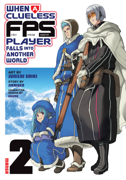When A Clueless First Person Shooter Player Falls Into Another World (Manga) Volume. 2