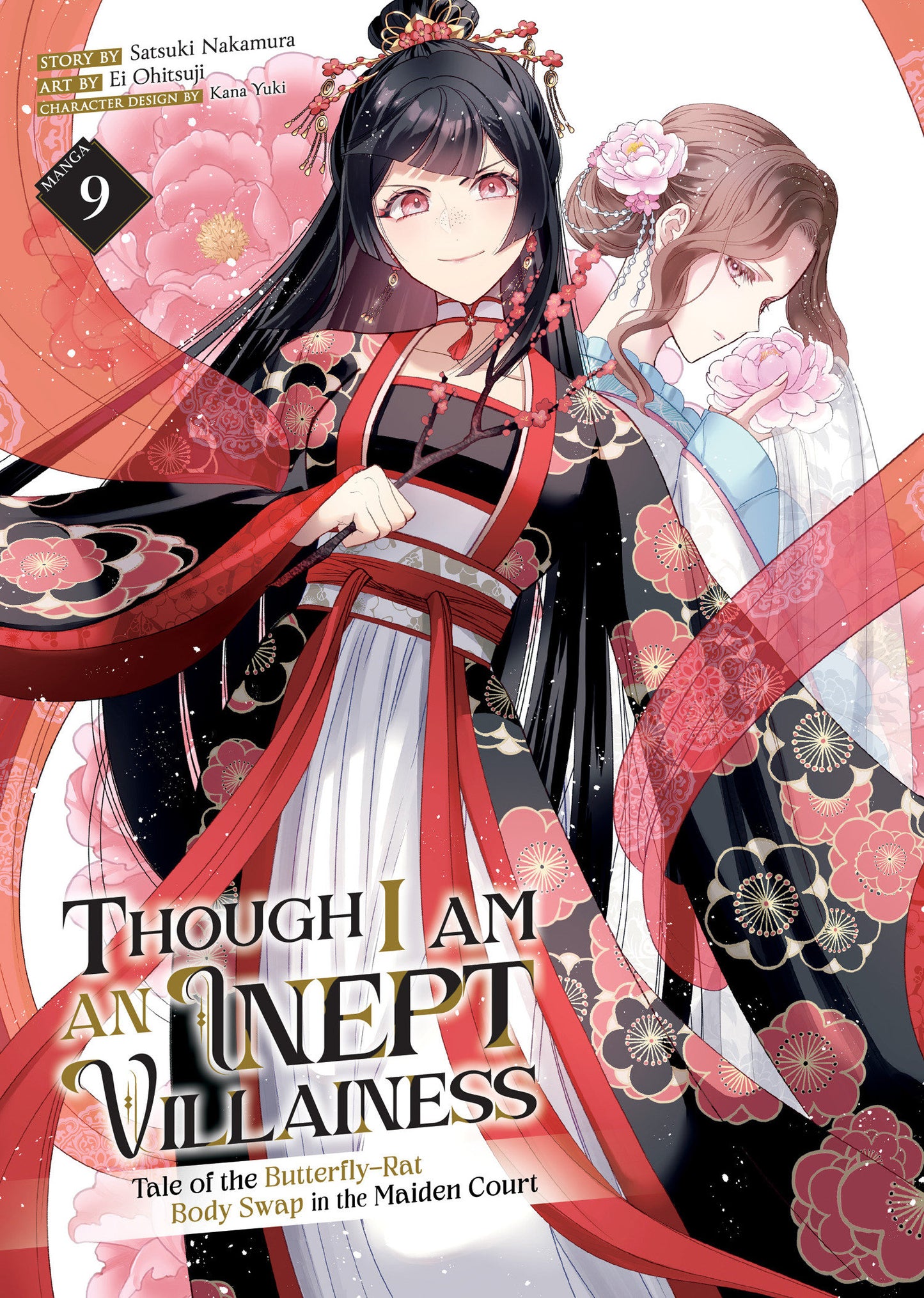 Though I Am An Inept Villainess: Tale Of The Butterfly Rat Body Swap In The Maiden Court (Manga) Volume. 9